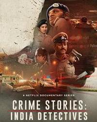 Криминальные истории: Индийские детективы (2021) смотреть онлайн